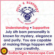 July 6 Zodiac Complete Birthday Horoscope Personality In 2020 Birthday Horoscope Birthday Personality July 6 Zodiac