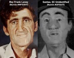 Roy Frank Laney: um homem que desapareceu de Buford, Geórgia em 1980, visto  pela última vez caminhando, após sofrer ferimentos graves em uma briga do  lado de fora de sua casa. Isso