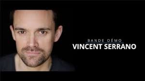 bande démo de VINCENT SERRANO