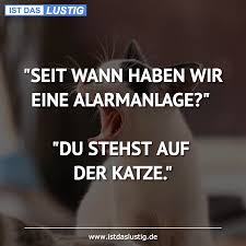 Ever since i can remember, from time immemorial: Seit Wann Haben Wir Eine Alarmanlage Du St Istdaslustig De