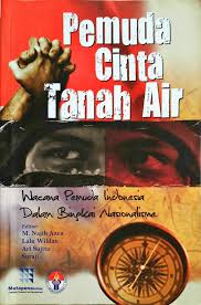 Cinta tanah air itu bukanlah sesuatu yang ketinggalan zaman. Pdf Pemuda Cinta Tanah Air