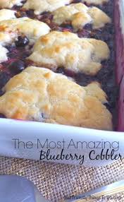 Bisquick Blueberry Cobbler Recipe The Most Amazing Blueberry Cobbler Recipe Blueberry Cobbler Recipes Cobbler Recipes Easy Blueberry Cobbler
