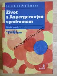 Strava a její účinky nejen při as; Zivot S Aspergerovym Syndromem Aspergeruv Syndrom Christine Preissmann Pribeh Psychoterapie Antikvariat Kladno Mares