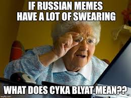 Grandma Finds The Internet Meme Imgflip Someone who takes it in the zhopa. grandma finds the internet meme imgflip