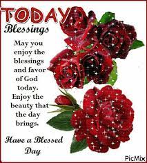 Check spelling or type a new query. Have A Blessed Day Picmix