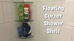 Corner installation is easy to diy: Floating Corner Shower Shelf Youtube