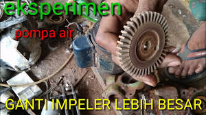 Belanja sekarang juga hanya di bukalapak. Modifikasi Pompa Air Impeler Tipe 125 Saya Ganti Dengan Tipe 200 Lihat Hasilnya Youtube