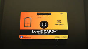 The energy manager for windows solar gain low e coating detector (for residential windows) model #ae4600 patented the products available from edtm, inc. Ae1601 Etekt Low E Detector Testing Single Pane Glass Youtube
