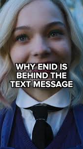 Enid's Involvement in the Messages to Wednesday Explained