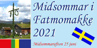 Här finns allt du behöver veta inför firandet av midsommar 2021. Midsommar I Fatmomakke 2021 Vilhelmina Forsamling