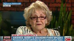 Amanda Berry's grandmother speaks