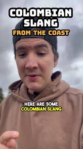 Colombian slang from the coast 🏝️☀️#colombianosenelexterior #colombia  #costeños #costa #latinx #latinosenusa #jokes #funny #funnyvideos
