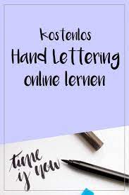 Beim handlettering werden die buchstaben nicht geschrieben, sondern gezeichnet. Kostenlos Hand Lettering Lernen Online Vorlagen Downloaden Lettering Lernen Lettering Lernen