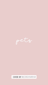 Instagram Story Cover Pets Better Instagram Pink Instagram Instagram Background