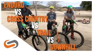 They combine the low weight of xc bikes with adaptability of am and the high performance of dh you can use a hardtail xc bike on intermediate downhill trails and you could take a am bike on more punishing routes. Mtb Categories Enduro Vs Cross Country Vs Trail Vs Downhill Sportrx