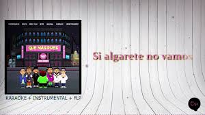 Soy fanático de todos tus gritos, te necesito. Sech Que Mas Pues Remix Justin Quiles Maluma Nicky Jam Farruko Dalex Lenny Tavarez Karaoke Chords Chordify