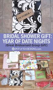 Even if a couple has a registry, gift cards are helpful for purchasing smaller goods, such as a shower curtain, organizing bins, or recycling containers—items they may not necessarily add to a. Year Of Date Nights Great Group Bridal Shower Gift