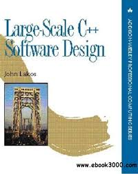 Large Scale C Software Design Free Ebooks Download Software Design Software Design Patterns Software