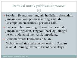 Eo (event organizer), disebut juga penyelenggara acara adalah sebuah perusahaan. Tm 6 Publikasi Event Dra Lidia Evelina Mm Ppt Download