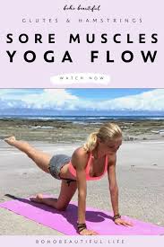 Best Yoga For Sore Muscles Yoga For Beginners In 2020 Yoga Tutorial Videos Yoga For Beginners Yoga Fitness Inspiration