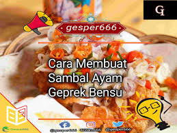 We did not find results for: Cara Membuat Sambal Ayam Geprek Bensu Gesper666