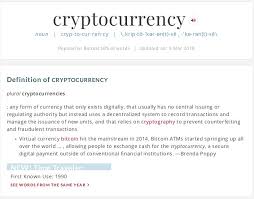 Whether or not you should pursue an investment related to mining is up to your risk tolerance. Merriam Webster Dictionary Adds Further Validation To Cryptocurrency Bitcoin Insider