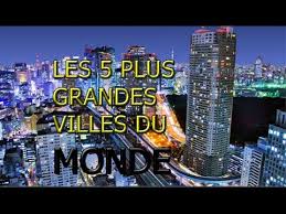Prix dans le monde entier. Les 5 Plus Grandes Villes Du Monde Youtube