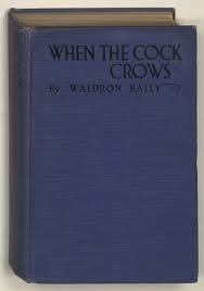 When the cock crows - ECU Digital Collections