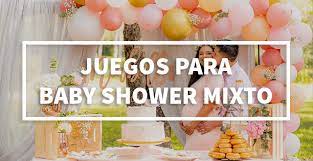 Los baby showers son de esas celebraciones donde tus amigos y. 25 Juegos Muy Divertidos Para Baby Shower Mixto Juegos De Baby Shower