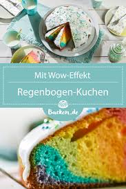 Regenbogen Kuchen Rezept Von Backen De Rezept Lecker Backen Kuchen Und Torten Rezepte Backen Kindergeburtstag