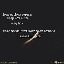 Some Words Hurt More Than Quotes Writings By Vishal Rudy Yourquote