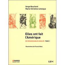 Arguments musclés pour prendre votre santé en main / denis fortier ; De Remarquables Oublies 1 Elles Ont Fait L Amerique De Remarquables Oublies Tome 1 Broche Serge Bouchard Marie Christine Levesque Achat Livre Ou Ebook Fnac