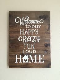 Welcome Wood Wall Hanging Quot Welcome To Our Home Quot Hand Painted Wood Sign Welcome Sign Home Decor Funny Kitchen Signs Decorative Signs Home Signs