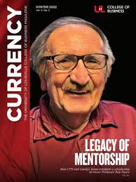 CURRENCY Magazine Summer 2021 UofL College of Business by uoflbiz