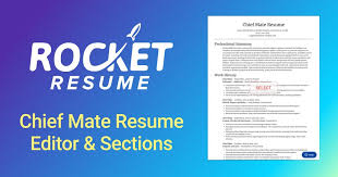 To land a job, you need to impress hiring managers with an outstanding resume. Chief Mate Resume Editor Sections Rocket Resume