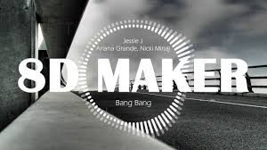 Lagu ini ditulis oleh max martin, rickard goransson, savan kotecha, dan nicky minaj dan sebagai produsernya yaitu max martin dan rickard goransson. Download Jessie J Ariana Grande Nicki Minaj Bang Bang 8d Tunes Use Headphones Mp3 Mp4 3gp Flv Download Lagu Mp3 Gratis