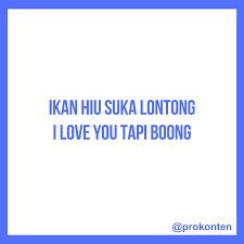 Pantun 2 bait bisa disebut dengan pantun berkait. Pantun 2 Baris Lucu Ngakak Edukasi News