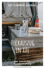 Diy Campervan Ausbau Ausziehbare Schublade In Xxl Take An Advanture Ausziehbare Schublade Ausbau Camping Ausbau