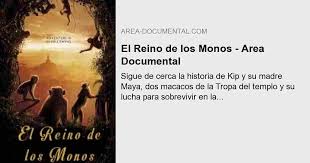 El Reino De Los Monos Area Documental
