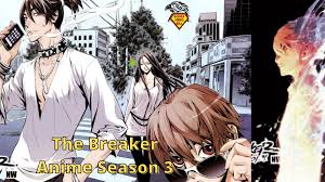 Looking for information on the anime code:breaker? The Breaker The Breaker Season 3 Is Happening Soon Here S Everything We Have On The Breaker Anime Superhero Era