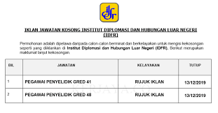 Institut diplomasi dan hubungan luar negeri (idfr). Jawatan Kosong Terkini Institut Diplomasi Dan Hubungan Luar Negeri Idfr Pegawai Penyelidikan Kerja Kosong Kerajaan Swasta