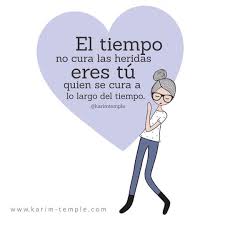 Para Sanar Las Heridas Del Pasado Necesitamos Tiempo Sin Embargo Cuando Las Heridas Son Muy Profundas Y C Frases Motivadoras Dichos Religiosos Frases Bonitas