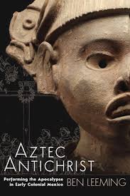 University Press of Colorado - Aztec Antichrist