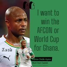 2021 AFCON: We will deliver AFCON Trophy with our last blood—Dede Skipper  of the Black Stars, Andre Dede Ayew, has stated the readiness of the team  to deliver the 2021 Africa Cup