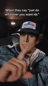 When A Girl Says Do Whatever You Want