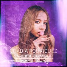 Chadia non ha tattoo visibili sul corpo. Stream Chadia Rodriguez Sarebbe Comodo Bwonces Bootleg By Bwonces Listen Online For Free On Soundcloud
