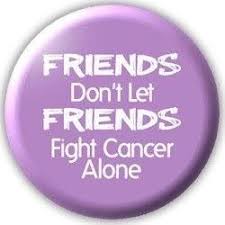 Cancer Support Friend Quotes. QuotesGram via Relatably.com