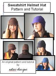 Helmet Hat Pdf Sewing Pattern Pdf Tutorial Sweatshirt Hat Etsy Hat Patterns To Sew Helmet Hat Pdf Sewing Patterns