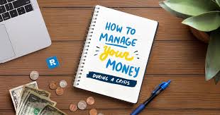 How do you traditionally manage your money right now? How To Manage Your Money During A Crisis Blog From Dave Ramsey