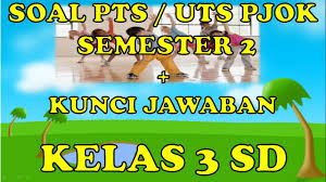 We did not find results for: Soal Uts Pts Pjok Kelas 3 Sd Semester 2 Dan Kunci Jawaban Youtube